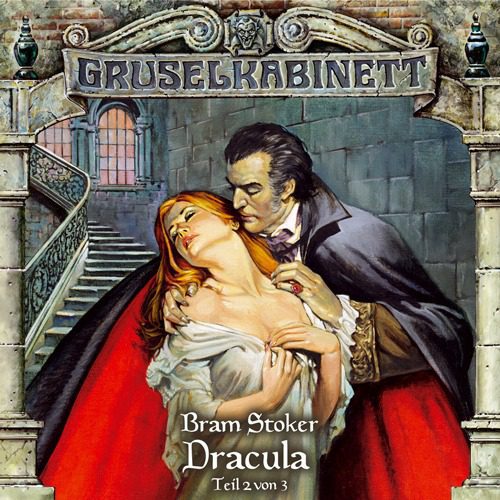 Folge 018: Bram Stoker – Dracula (Teil 2 von 3)