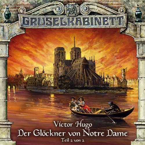 Folge 029: Victor Hugo – Der Glöckner von Notre Dame (Teil 2 von 2)
