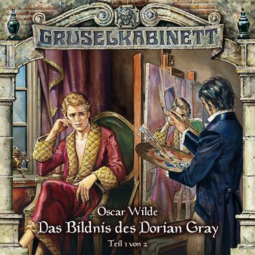 Folge 036: Oscar Wilde – Das Bildnis des Dorian Gray (Teil 1 von 2)