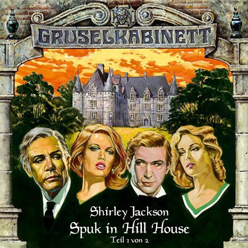 Folge 008: Shirley Jackson – Spuk in Hill House (Teil 1 von 2)