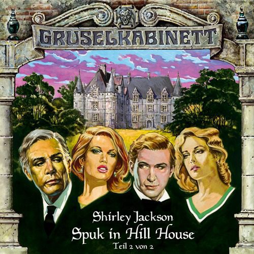 Folge 009: Shirley Jackson – Spuk in Hill House (Teil 2 von 2)