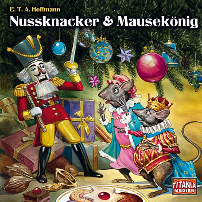 Folge 006: E. T. A. Hoffmann – Nussknacker & Mausekönig - Titania